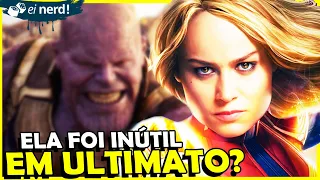 CAPITÃ MARVEL FOI INÚTIL EM VINGADORES ULTIMATO?