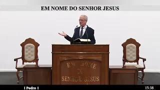 Palavra CCB 2023:l Pedro cap:01;na pregação:irmão Luiz Carlos ancião do Brás e de B.H...