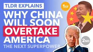 Chinese Superpower: 3 Reasons China Will Overtake America - TLDR News