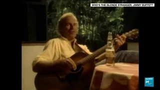 A look back on the life of 'Margaritaville' singer-songwriter Jimmy Buffett • FRANCE 24 English