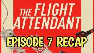 The Flight Attendant Season 1 Episode 7 Hitchcock Double Recap