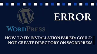 How to fix Installation failed: could not create directory on WordPress (MacOS)