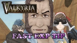 Valkyria Chronicles Fast Exp Tip