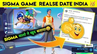 Sigma Game Realse Date India 🥳|Sigma वालो ने खुद बताया #freefiregame #sigma #update