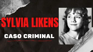 SYLVIA LIKENS - Um Crime Americano | CASO CRIMINAL