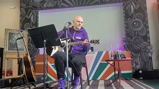 Billy Corgan: Beautiful. Madame ZuZu's Teahouse. 5/29/2023