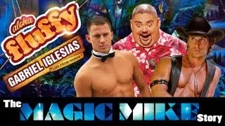 "The Magic Mike Story" - Gabriel Iglesias (from: Aloha Fluffy)