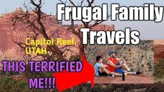 Capitol Reef National Park, UTAH! #1: Setting Up Camp, Fremont River, TERRIFYING Cliff Situation!