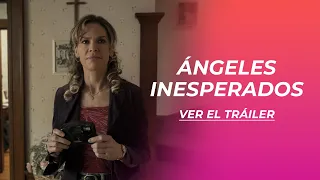 ÁNGELES INESPERADOS | TRÁILER DOBLADO