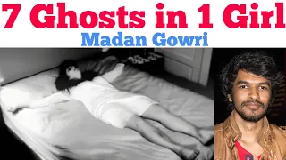 7 Ghost in 1 Girl | Tamil | Anneliese Michel | Madan Gowri | MG