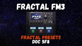 Doc 5F8 Preset Overview | Doc Approved Fractal Presets