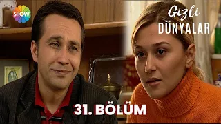 Gizli Dünyalar | 31. Bölüm (2023)