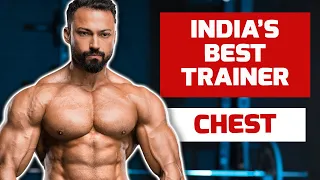 Build a Bigger Chest - with India's Top Trainer