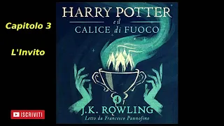 Harry Potter e il Calice di fuoco Audiolibro Italiano letto da Francesco Pannofino Capitolo 3