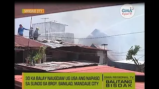 Balitang Bisdak: Sunog sa Banilad, Mandaue City