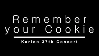[KARION 37기 정기대공연] 17. Remember your Cookie