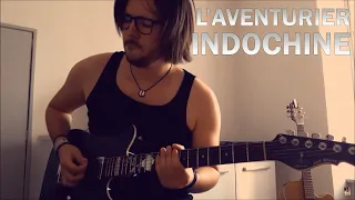 L'aventurier - Indochine - Electric Guitar Cover by Tanguy Kerleroux