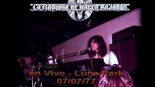 LA MAQUINA DE HACER PAJAROS - EN VIVO LUNA PARK (1977)