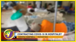 Contracting Covid-19 in Hospitals? TVJ News - Sept 16 2021