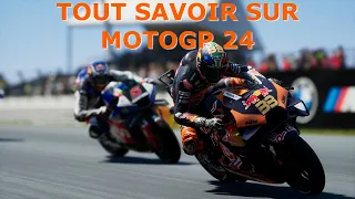 TOUT SAVOIR SUR MOTOGP 24