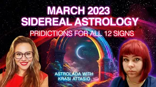 March 2023 Sidereal Astrology Predictions for the 12 Signs