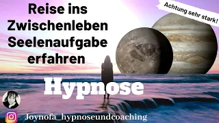Hypnose Seelenaufgabe erfahren, eine Reise in die Zwischenwelt 🌙💫🔮