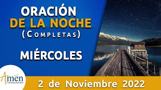 Oración De La Noche Hoy Miercoles 2 Noviembre 2022 l Padre Carlos Yepes l Completas l Católica lDios