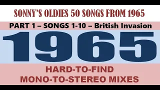 𝙎𝙤𝙣𝙣𝙮'𝙨 𝙊𝙡𝙙𝙞𝙚𝙨 - 𝟓𝟎 𝐬𝐨𝐧𝐠𝐬 𝐟𝐫𝐨𝐦 𝟏𝟗𝟔𝟓 𝗣𝗮𝗿𝘁 𝟏 𝐁𝐫𝐢𝐭𝐢𝐬𝐡 𝐈𝐧𝐯𝐚𝐬𝐢𝐨𝐧 𝐢𝐧 𝐦𝐨𝐧𝐨-𝐭𝐨-𝐬𝐭𝐞𝐫𝐞𝐨 𝐦𝐢𝐱𝐞𝐬, 𝐬𝐨𝐧𝐠𝐬 𝟏-𝟏𝟎