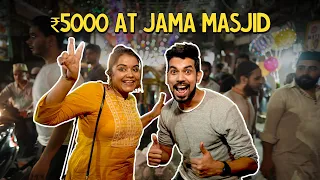 ₹5000 at Jama Masjid: How much can we eat? | Ok Tested