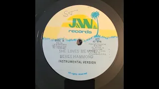 Beres Hammond - She Loves Me Now - J&W 12" w/ Version - 1986