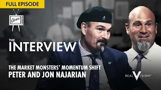 The Market Monsters' Momentum Shift (w/ Jon & Pete Najarian) | Interview