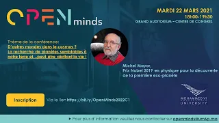 Open Minds- "MICHEL MAYOR" Prix Nobel 2019 en physique pour la découverte de la première exo-planète