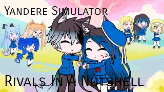 Yandere Simulator Rivals In A Nutshell• Gacha Life •