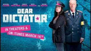 Dear Dictator (2018) Official Trailer