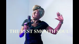 The Best Smooth Soul