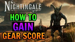 Complete Nightingale Gear Score Progression Guide