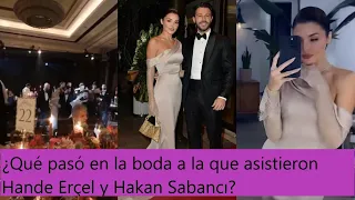 What happened at the wedding attended by Hande Erçel and Hakan Sabancı?