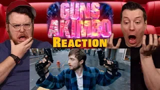 Guns Akimbo Trailer Reaction Edited