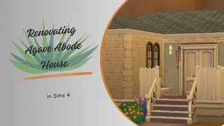 Renovating Agave Abode House in The Sims 4 (Speedbuild)