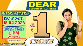 DEAR GODAVARI TUESDAY DRAW TIME 1 PM ONWARDS DRAW DATE 18.04.2023 NAGALAND STATE LOTTERIES