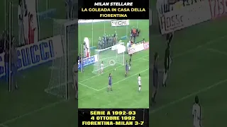 FIORENTINA-MILAN 3-7 LA GOLEADA DEI ROSSONERI AL FRANCHI SERIE A 1992-93 #shorts #casastene #milan