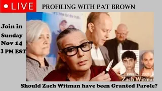 Should Zach Witman have been Granted Parole? #ZachWitman #GregWitman