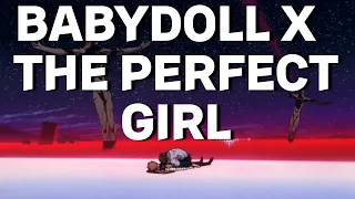 Babydoll x The Perfect Girl | Evangelion AMV