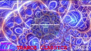 TRANCE CLASSICS - REMIXED & REBOOTED   JULY