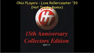 Ohio Players - Love Rollercoaster '93 (Hot Tracks Remix)