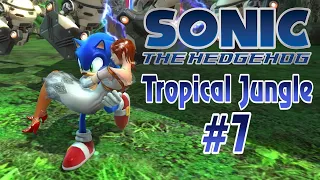 Sonic the Hedgehog 2006 (SONIC: Часть 7 - Tropical Jungle) [RUS] 1080p/60