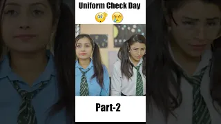 Uniform Check Day 😂🤣 | part-2 | Deep Kaur | #school #girls #shorts #funny #comedy