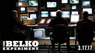 THE BELKO EXPERIMENT - OFFICIAL TRAILER #3 (2017)