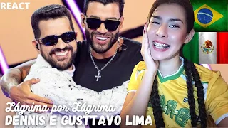 React Dennis e Gusttavo Lima - Lágrima por Lágrima- Mexicana GVanessa