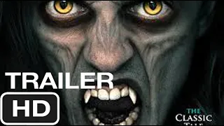 DRACULA Trailer (2022) The Original Living Vampire | HD Movieclips & Trailers